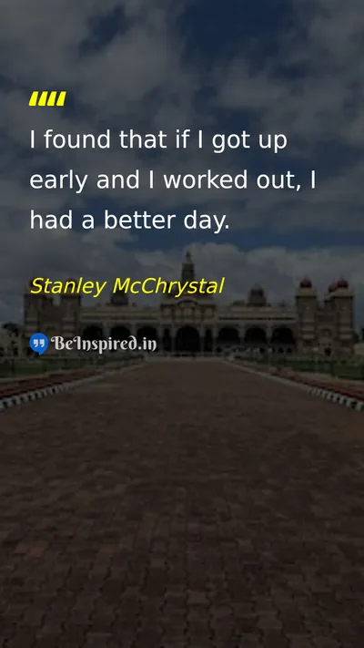 Stanley McChrystal Picture Quote on health discipline happiness 