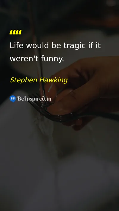 Stephen Hawking Picture Quote on life wisdom happiness 