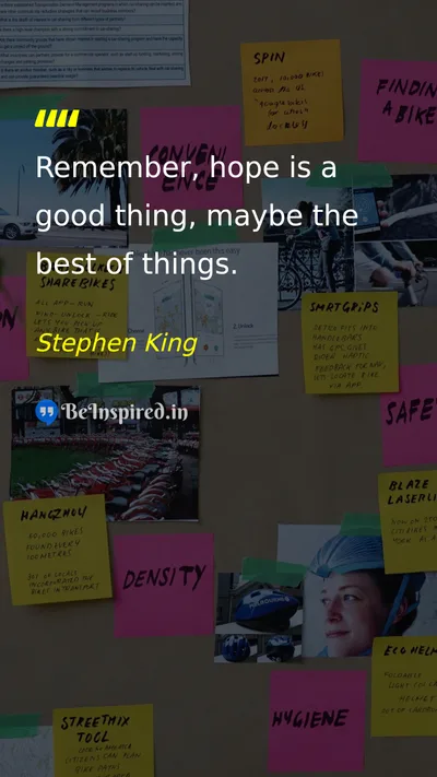 Stephen King Picture Quote on hope optimism life best 