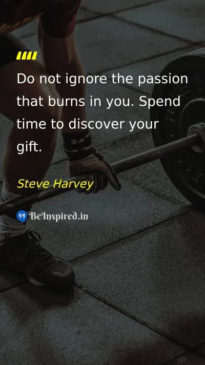 Steve Harvey Picture Quote on dream motivational life passion 