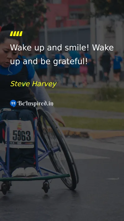Steve Harvey Picture Quote on happiness gratitude positivity 