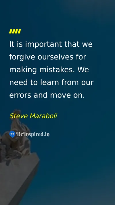 Steve Maraboli Picture Quote on forgiveness self-acceptance mistakes learning 