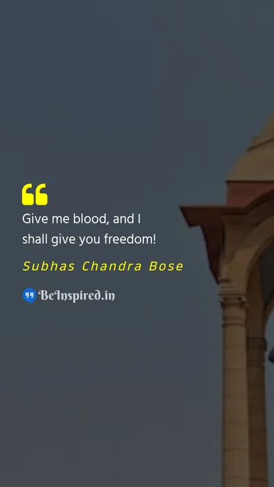 Subhas Chandra Bose Picture Quote on freedom sacrifice struggle determination 