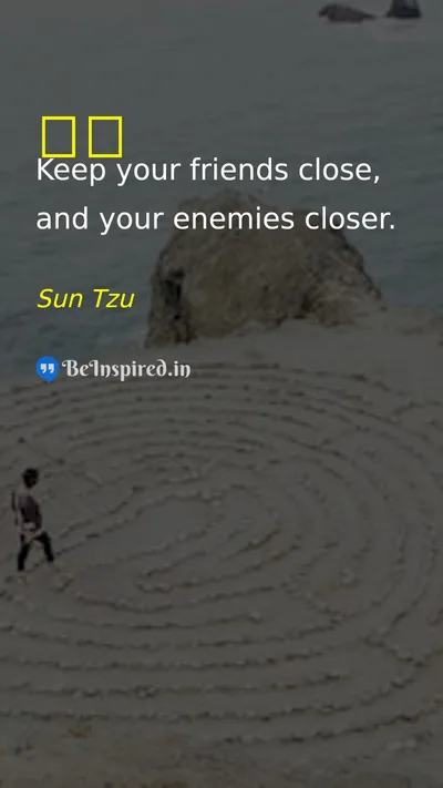 Sun Tzu  Picture Quote on friendship,discipline,leadership