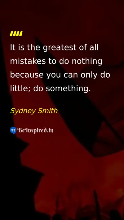 Sydney Smith Picture Quote on action motivation hard-work 