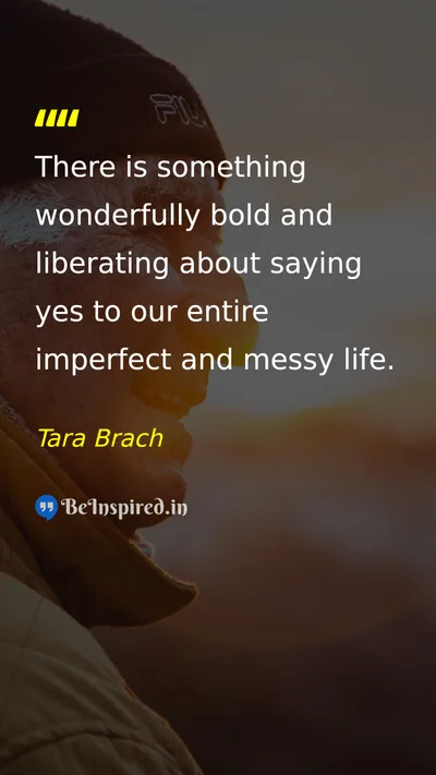 Tara Brach Picture Quote on life acceptance freedom 