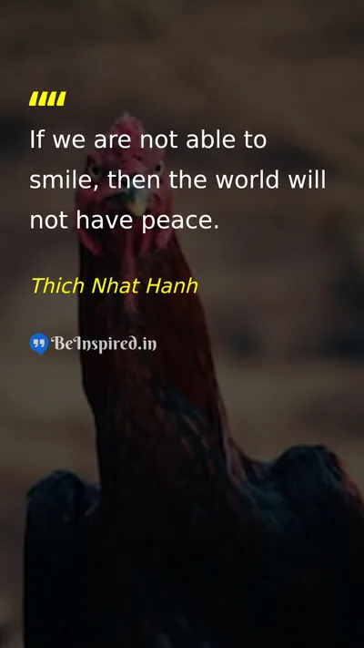 Thich Nhat Hanh Picture Quote on peace happiness life 