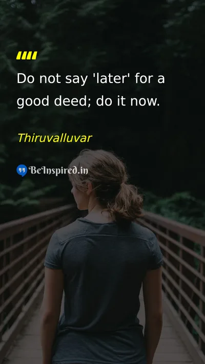 Thiruvalluvar Picture Quote on discipline action time 
