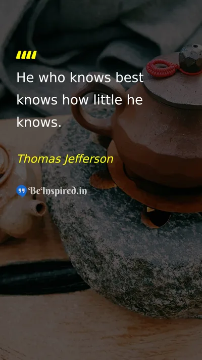 Thomas Jefferson Picture Quote on wisdom knowledge humility learning 