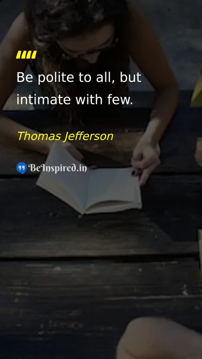 Thomas Jefferson Picture Quote on friendship wisdom life 