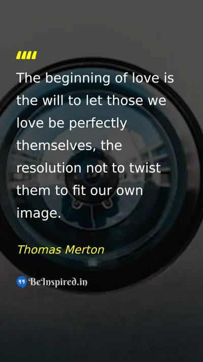 Thomas Merton Picture Quote on love freedom relationship 