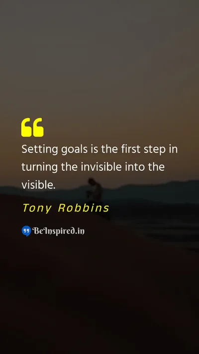 Tony Robbins Picture Quote on goals visibility motivational 