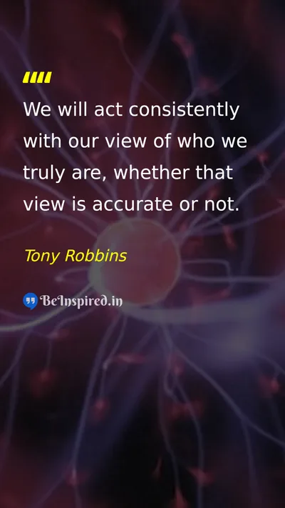 Tony Robbins Picture Quote on self-confidence identity change wisdom 