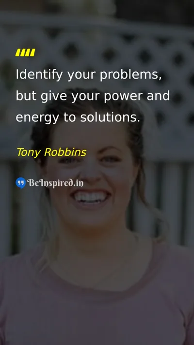 Tony Robbins Picture Quote on solutions problems focus action 