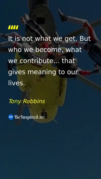 Tony Robbins Picture Quote on life motivational happiness 