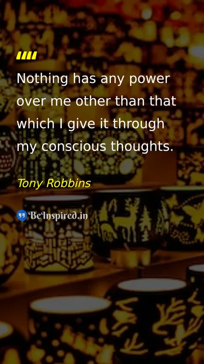 Tony Robbins Picture Quote on mind thoughts self-control power 