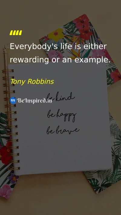 Tony Robbins Picture Quote on life example reward 
