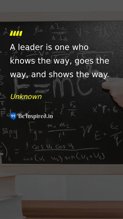 Unknown Picture Quote on leadership inspiration guidance role-model 