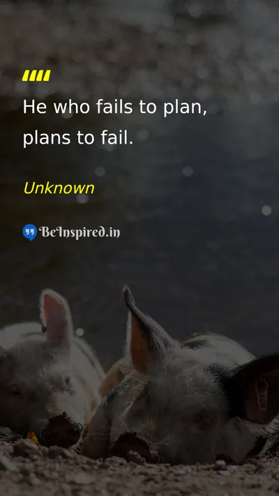 Unknown Picture Quote on planning success failure discipline 