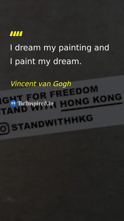 Vincent van Gogh Picture Quote on dream life motivation art 