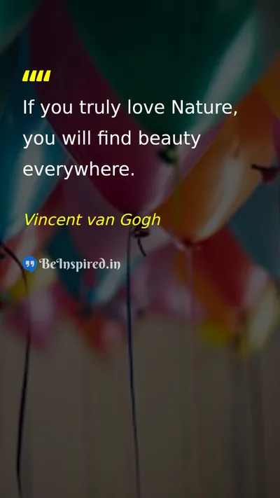 Vincent van Gogh Picture Quote on love nature happiness beauty 