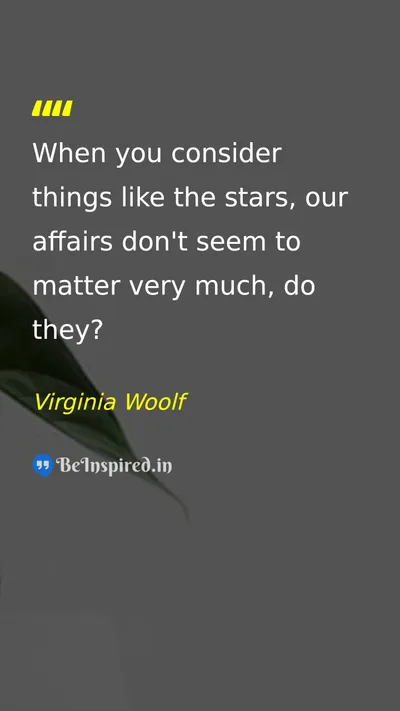 Virginia Woolf Picture Quote on life nature wisdom 