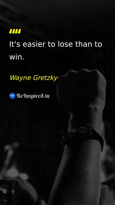 Wayne Gretzky Picture Quote on challenge struggle winning losing 