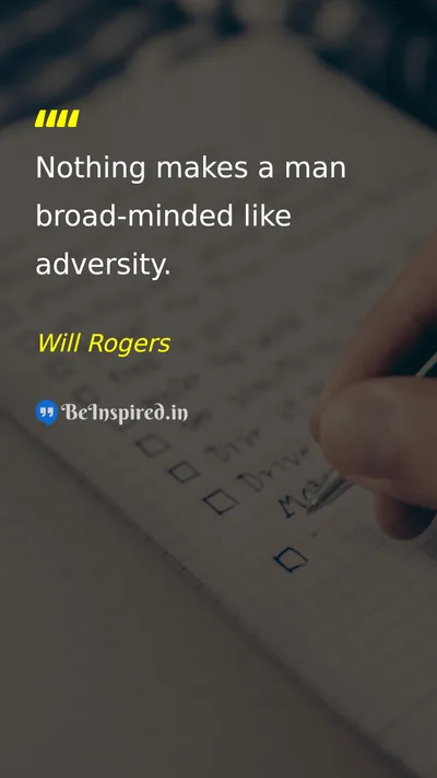 Will Rogers Picture Quote on adversity wisdom change life 