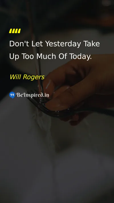 Will Rogers Picture Quote on time life motivational 