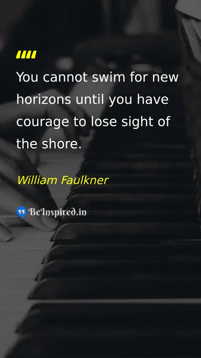 William Faulkner Picture Quote on courage change motivational life 