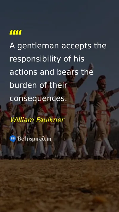 William Faulkner Picture Quote on responsibility discipline 