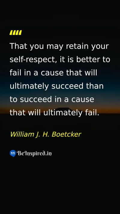 William J. H. Boetcker Picture Quote on self-respect integrity success failure 