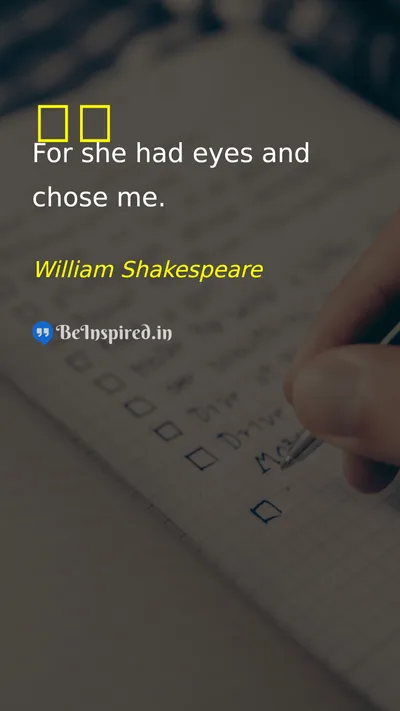 William Shakespeare Picture Quote on eye 