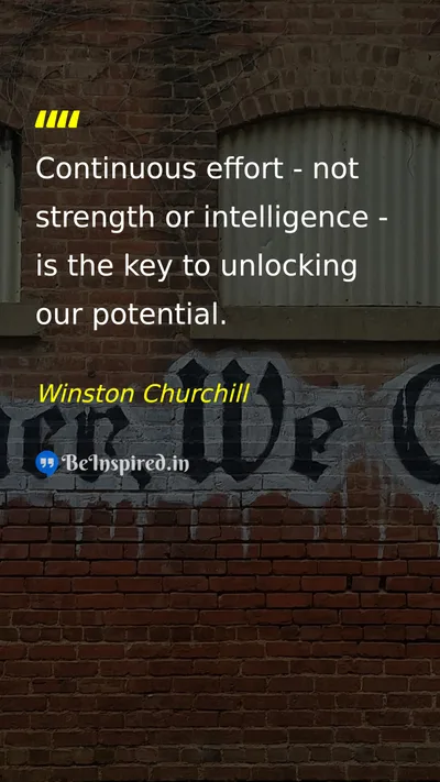 Winston Churchill Picture Quote on effort hard-work success potential 