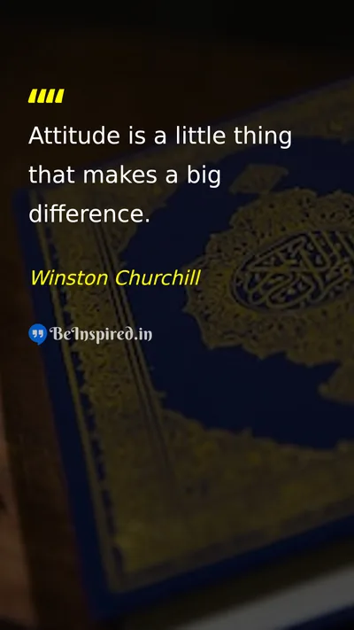 Winston Churchill Picture Quote on attitude change impact 