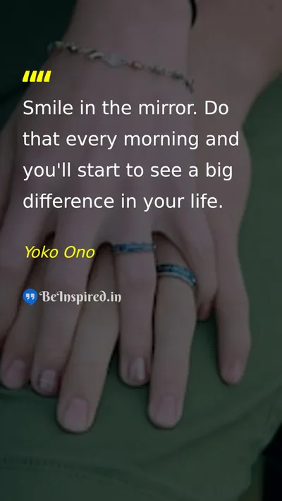 Yoko Ono Picture Quote on happiness self-care morning 