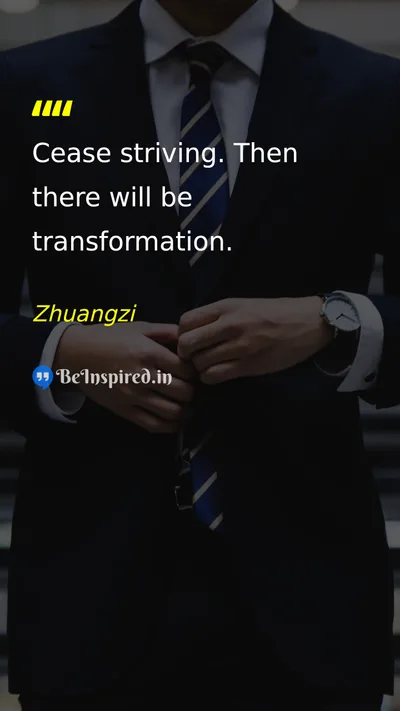 Zhuangzi Picture Quote on change transformation peace wisdom 