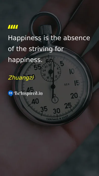Zhuangzi Picture Quote on happiness life philosophy 
