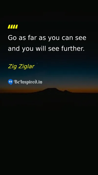 Zig Ziglar Picture Quote on motivation dream future 