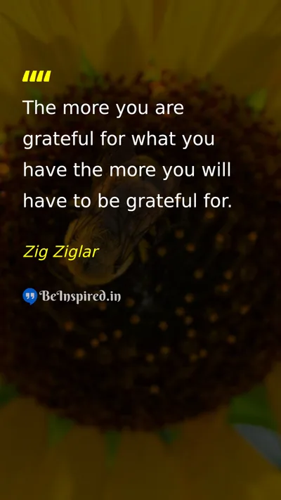 Zig Ziglar Picture Quote on gratitude happiness 
