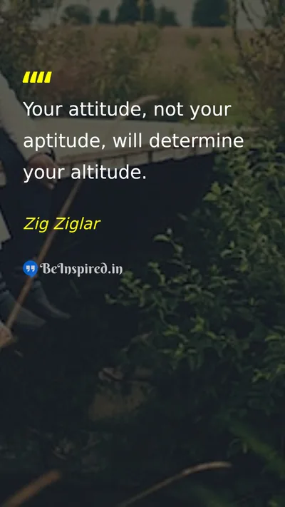 Zig Ziglar Picture Quote on attitude success discipline self-confidence 