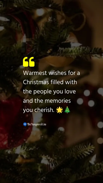 Christmas Wishes Quote related to love, memories, family, cherished ones, festive