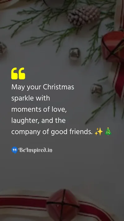 Christmas Wishes Quote related to sparkle, love, laughter, friends, company