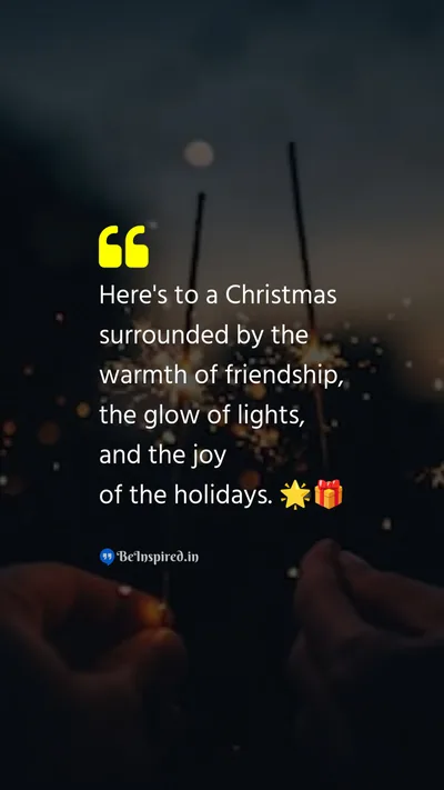 Christmas Wishes Quote related to warmth, friendship, lights, joy, holidays