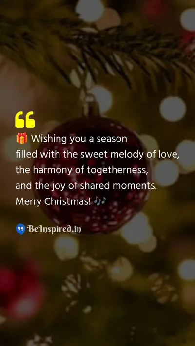 Christmas Wishes Quote related to love, togetherness, joy, shared moments