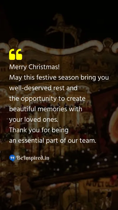 Christmas Wishes Quote related to team, gratitude, rest, memories, holidays