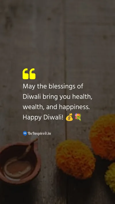 Diwali/Deepavali Wishes Quote related to blessings, health, wealth, happiness