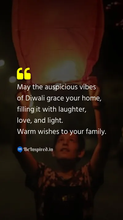 Diwali/Deepavali Wishes Quote related to auspicious vibes, laughter, love, light, family, diwali