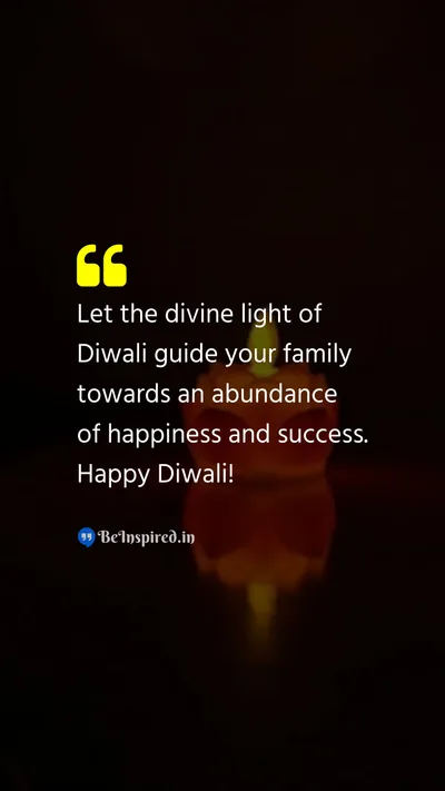 Diwali/Deepavali Wishes Quote related to divine light, abundance, happiness, success, family