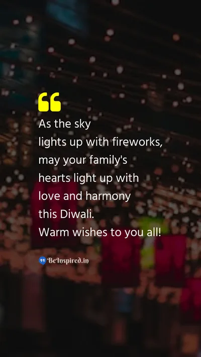 Diwali/Deepavali Wishes Quote related to fireworks, love, harmony, family, warm wishes